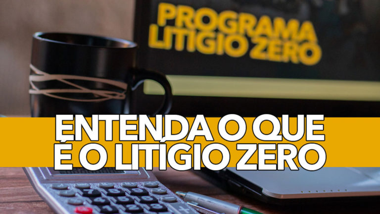 Entenda O Que E O Litigio Zero - Ello Gestão Contábil