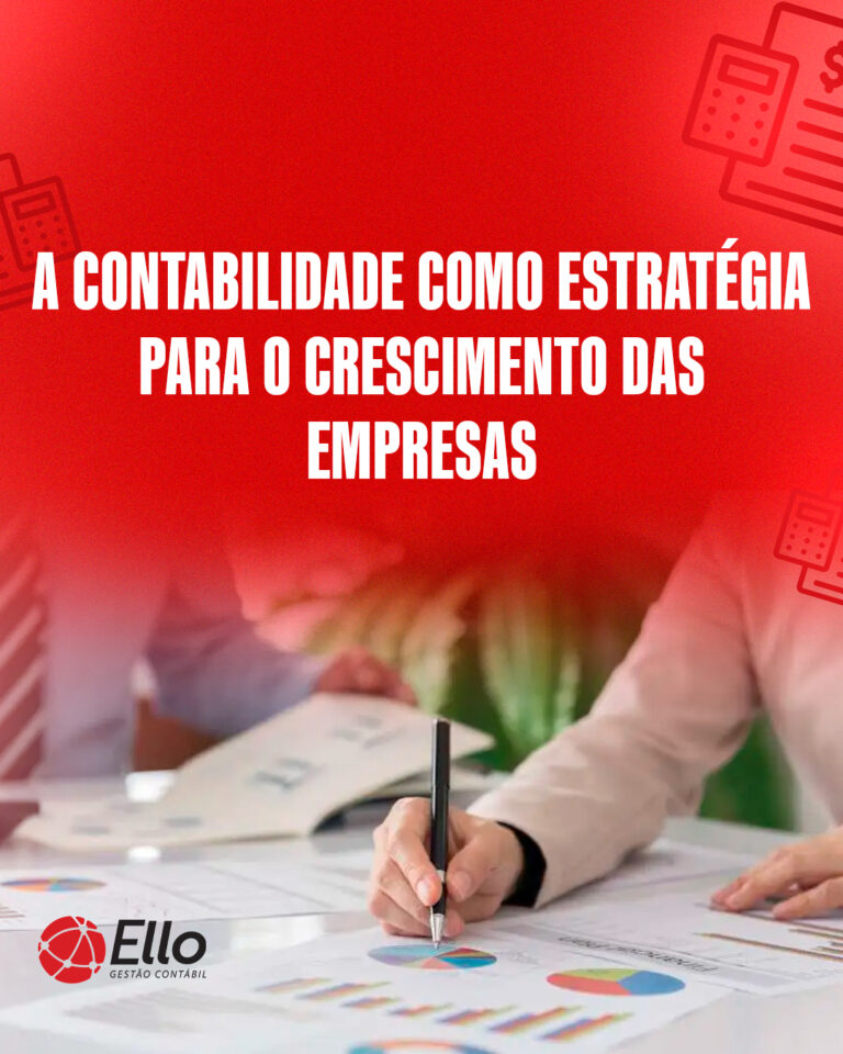 Site A Contabilidade Como Estratégia Para O Crescimento Das Empresas - Ello Gestão Contábil